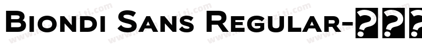 Biondi Sans Regular字体转换
